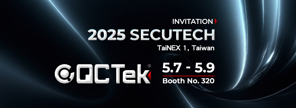 Join QCTEK at the 2025 Taipei Secutech Security Expo